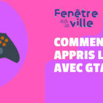 Comment j'ai appris l'urba avec GTA